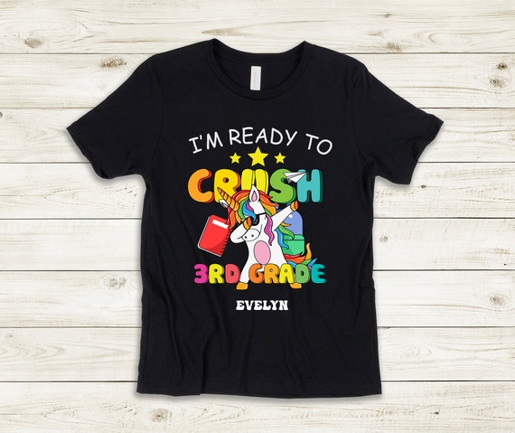 Ready to Crush 3rd Grade Shirt