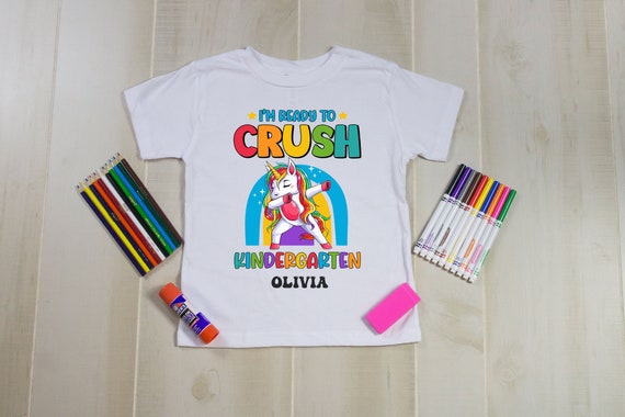 Ready to Crush Kindergarten Shirts