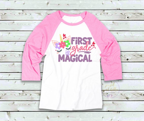 First Grade is Magical Unicorn Raglan