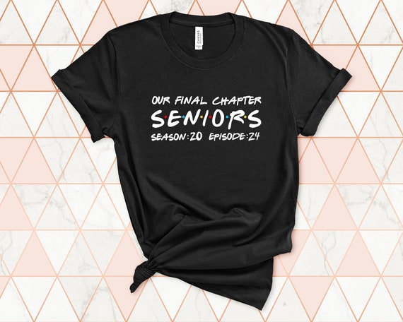 Our Final Chapter Seniors Shirt