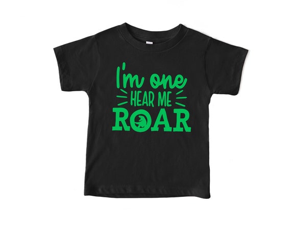 I'm One Hear Me Roar Shirt