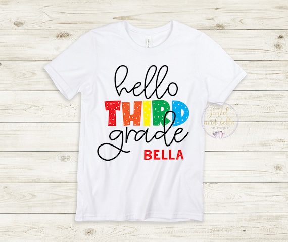 Personalized First Day of 3rd Grade Shirt, Hello 3rd Grade Shirt