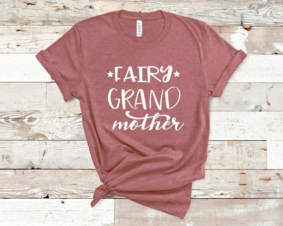 Fairy Grandmother Shirt