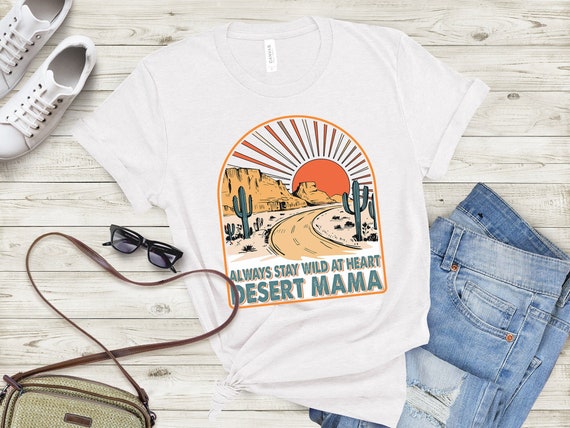 Desert Mama Shirt