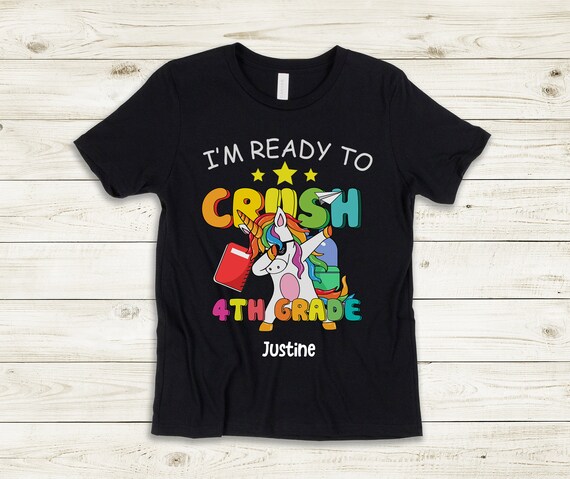 Ready to Crush 4th Grade Shirt