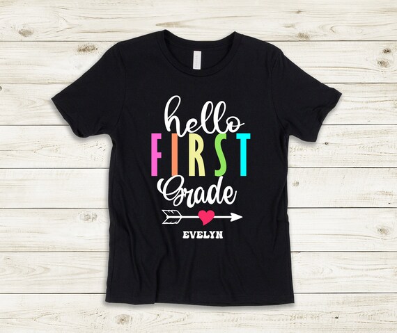 Hello First Grade Shirt