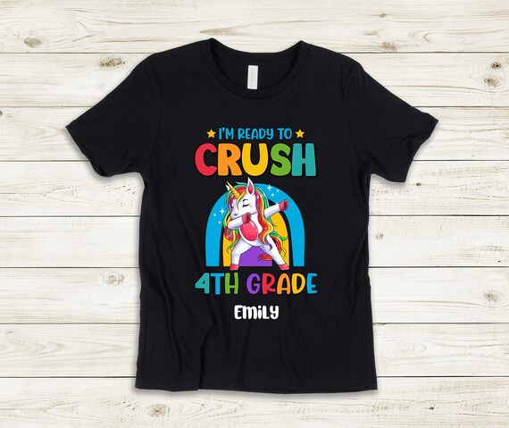 Ready to Crush 4th Grade Shirt