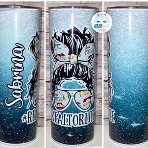 20oz & 30oz skinny straight insulated tumbler - Personalized Messy Bun Realtor Life - hot or cold beverage