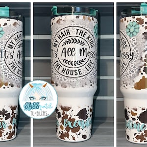 40 oz insulated tumbler with handle - It’s all a mess cowhide - hot or cold beverage