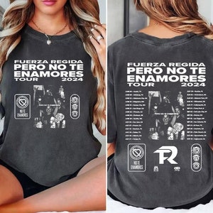 Fuerza Regida Pero No Te Enamores Tour 2024 Shirt, Fuerza Regida Band Fan Shirt, Fuerza Regida 2024 Concert Shirt, Pero No Te Enamores Tee zdjęcie 1