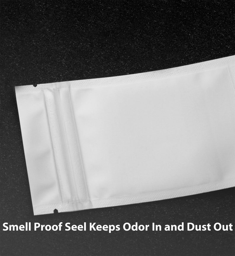 May include: White resealable pouch with a zipper seal. The pouch is made of a material that is smell proof and keeps odor in and dust out.