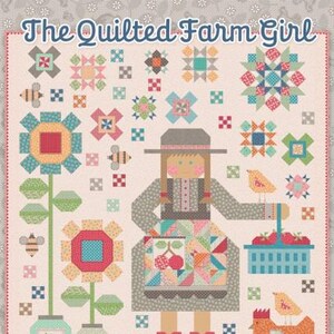 Quilted Farm Girl Quilt by Lori Holt