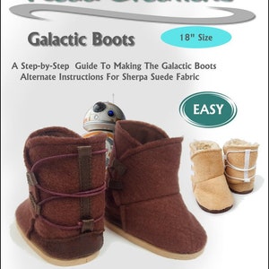 Puede incluir: Patrón PDF para hacer botas de muñeca de 45,7 cm. El patrón incluye instrucciones para hacer botas galácticas con tela de gamuza sherpa. La imagen muestra un par de botas marrones con una correa burdeos y un par de botas beige con una correa blanca. La imagen también incluye un pequeño robot de juguete.