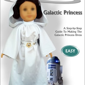 Galactic Princess PDF Sewing Pattern for 18&quot; dolls such as American Girl Doll