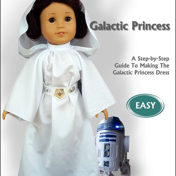 Galactic Princess PDF Sewing Pattern for 18" dolls such as American Girl Doll