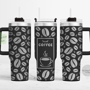 Coffee 40oz Tumbler Laser File, Coffee Beans 40oz Tumbler Laser Engraving Wrap, 40oz Laser Engraved SVG, Laser Engraving Design