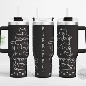 Cats SVG, Purr-fect Cats 40oz Tumbler Laser File, 40oz Tumbler Laser Engraving Wrap, 40oz Laser Engraved SVG, Laser Engraving Design