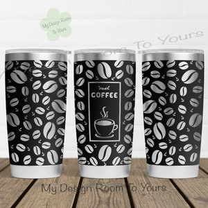 Coffee 20oz Tumbler Laser File, Coffee 20oz Tumbler Laser Engraving Wrap, Coffee 20oz Laser Engraved SVG, Coffee Laser Engraved SVG