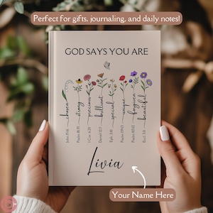 God Says You Are Bible Verse Notebook, Custom Faith Journal, Inspirational Christian Gift for Woman, Personalized Faith Affirmation Diary