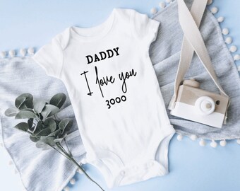 daddy i love you 3000 baby grow