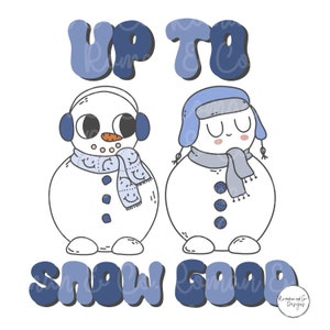 Up To Snow Good png retro carta ondulada retro navidad vintage navidad retro santa muñeco de nieve galletas de navidad navidad png sublimación dtf