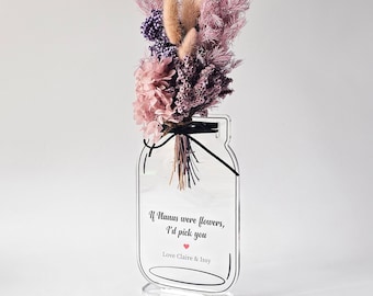 Personalized Acrylic Vase Plaque with Dried Flower Posy, Mother's Day Gift for Nana or Mum, Everlasting Flowers GIft with Custom Message