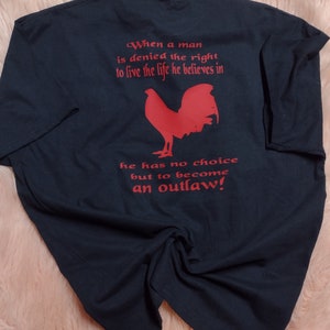 gamefowl outlaw t shirt , Gallo , Gaff , Cockfighting Tshirt