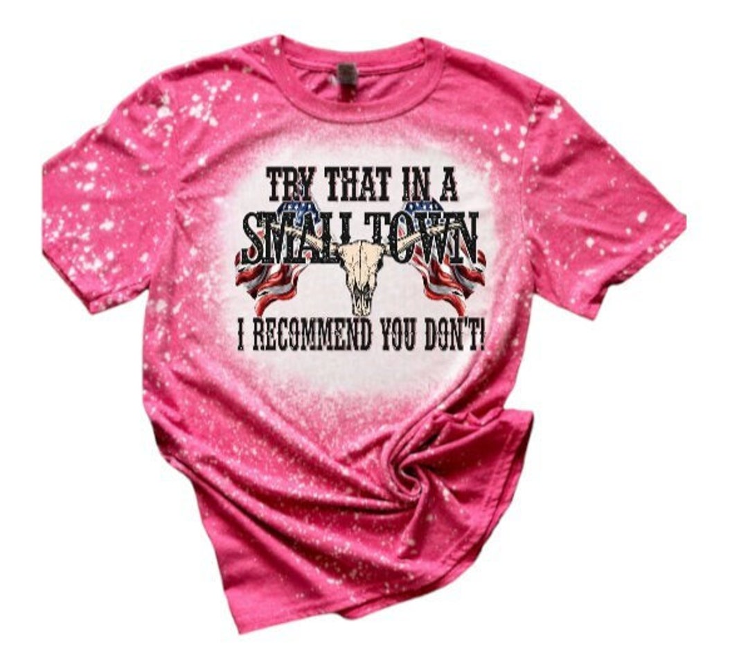Leopard Try That In a Small Town Graphic Tee