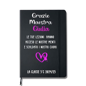 Quaderno Personalizzabile Grazie Maestra, regalo originale di fine anno per maestre e insegnanti, quaderno con il nome della maestra