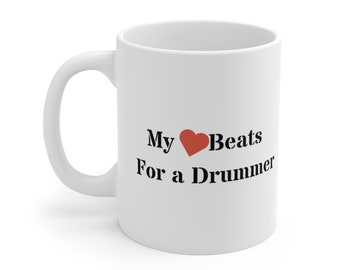 My Heart Beats for a Drummer Gift Mug