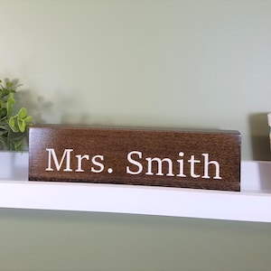 Desk Name Plate, Teacher Gift, Teacher Sign, Desk Decor, Teacher Gifts, Classroom Decor, Teacher Appreciation