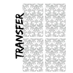 May include: A set of four rectangular decorative transfers with a gray damask pattern on a white background. The word "TRANSFER" is printed vertically in black, brush-style lettering on the left side.