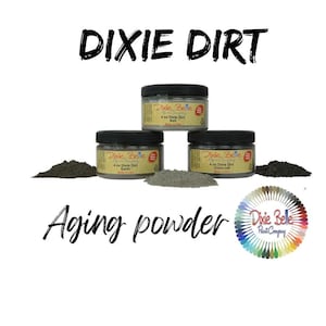DIXIE DIRT, Pigment Powder, Adds age and dimension to furniture, Dixie Belle