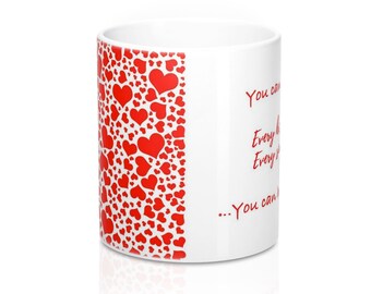 You Have My Love| Romantic Mug UK| Boyfriend Mug | Husband Mug | Valentines Day Mug | Girlfriend Mug | Wife Mug | Present| Made in the UK