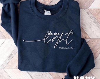 Be the light Gildan Unisex Sweatshirt