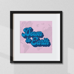 Down to Earth Square Illustration Graphic Wall Art