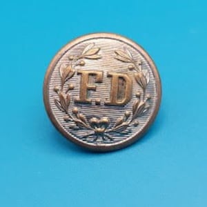 Vintage Fire Department Metal Button F.D. Superior Quality
