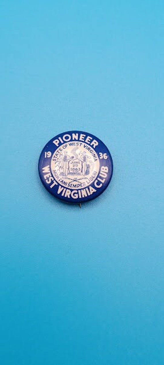 Vintage West Virginia Pioneer Club 1936 Pin Button