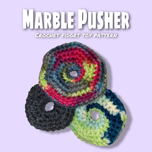 Fidget Toy Marble Pusher Super Easy Crochet Pattern