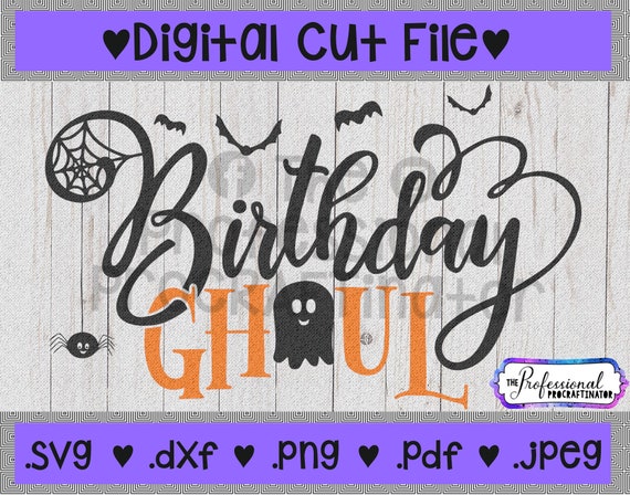 Download Halloween Birthday Ghoul Svg Cut File For Silhouette Cameo Etsy