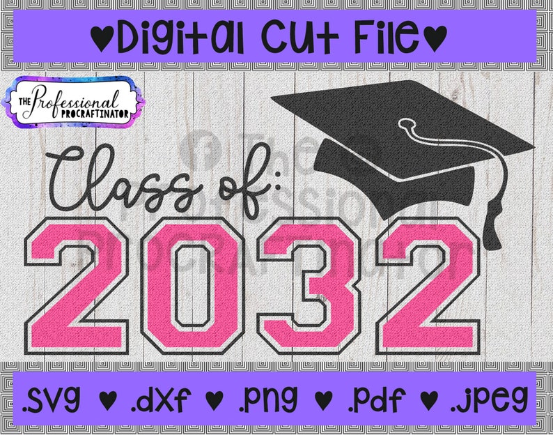 Class of 2032 SVG Cut File for Silhouette Cameo Cricut. Back | Etsy