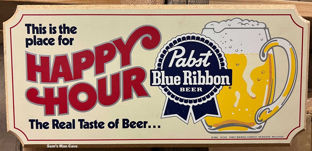 Pabst Blue Ribbon Happy Hour Sign Etsy