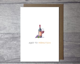 Birthday Card Wine "Aged To Perfection" || Blank Inside