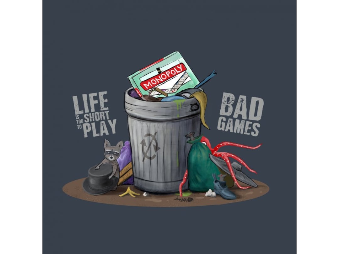 Board Game T-shirt - "life is Too Short to Play Bad Games" - Etsy