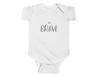 Be Brave Infant Fine Jersey Bodysuit