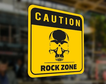 WARNING SIGN Sticker Decal PVC Rock zone