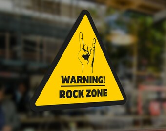 WARNING SIGN Sticker Decal PVC Rock Zone