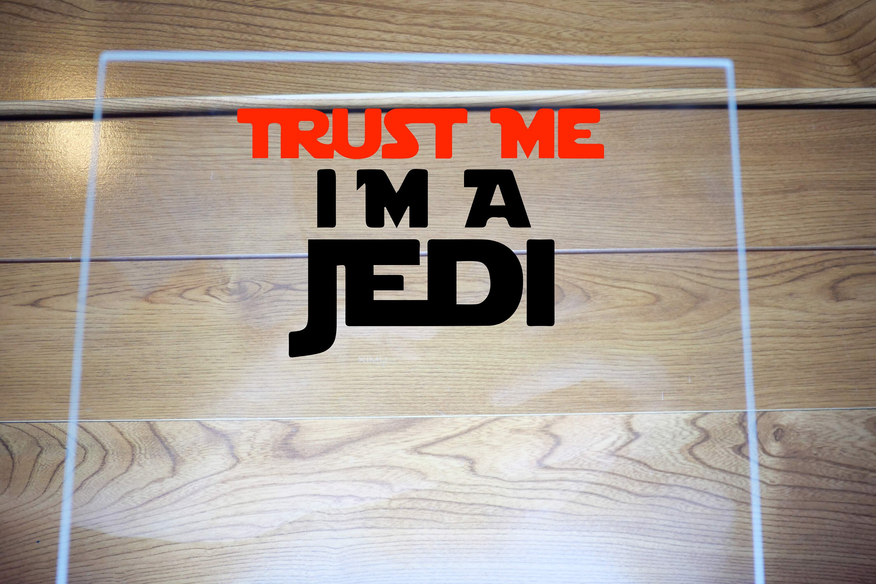 Trust Me I Am Jedi Stickers Pvc, Autocollant, Haute Qualité, Durable Laptop, Computer