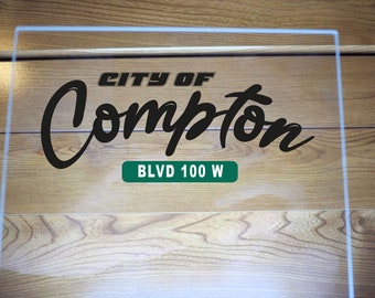 City Of Compton BLVD 100W Hip Hop Street Legend