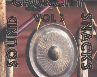 Paquete de muestra de aperitivos crujientes con sonido, vol. 3: gongs, cuencos y campanas (metálicos)